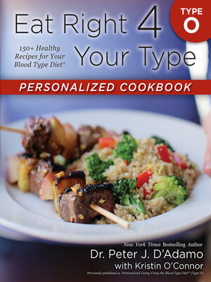 cover image of Eat Right 4 Your Type Personalized Cookbook Type O